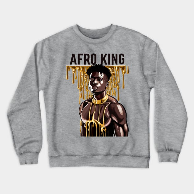 Afro King Melanin Drippin' Crewneck Sweatshirt by Graceful Designs